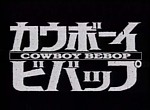 Cowboy Bebop