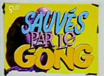 Sauvés par le Gong : Les Années Lycée