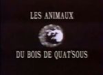 Les Animaux du Bois de Quat'sous