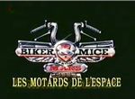 Biker Mice, les Motards de l'Espace