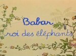 Babar, Roi des Éléphants - image 1