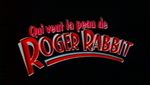 Qui Veut la Peau de Roger Rabbit ?