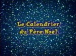 Le Calendrier du Père Noël