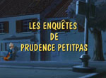 Les Enquêtes de Prudence Petitpas - image 1