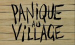 Panique au Village - image 1