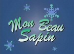 Mon Beau Sapin