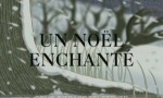 Un Noël Enchanté - image 1