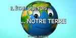 Il Etait Une Fois... Notre Terre - image 1