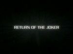 Batman, la Relève : Le Retour du Joker