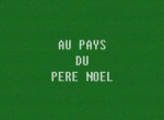 Au Pays du Père Noël