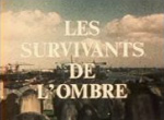 Les Survivants de l'Ombre - image 1