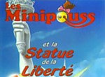 Les Minipouss et la Statue de la Liberté