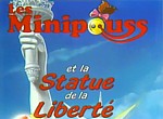 Les Minipouss et la Statue de la Liberté