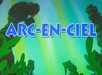 Arc-en-Ciel