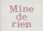 Mine de rien