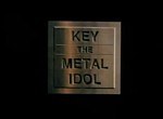 Key the Metal Idol - image 1