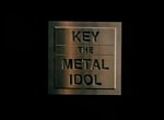 Key the Metal Idol