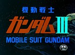 Gundam - Film 3