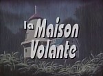 La Maison Volante