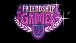 My Little Pony - Equestria Girls : Film 3 - Friendship Games