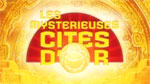 Les Mystérieuses Cités d'Or <i>(saison 3)</i> - image 1