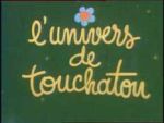 L'Univers de Touchatou - image 2