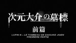 Lupin III : Le Tombeau de Daisuke Jigen