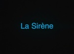 La Sirène