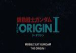 Gundam : The Origin