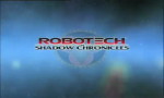 Robotech : The Shadow Chronicles