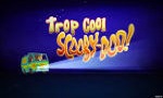 Trop Cool, Scooby-Doo ! - image 1