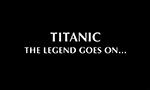 Titanic, la Légende Continue